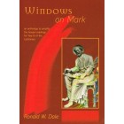 Windows On Mark by Ronald W Dale